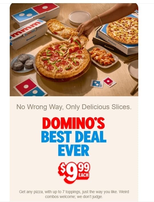 Domino's Any Pizza $9.99