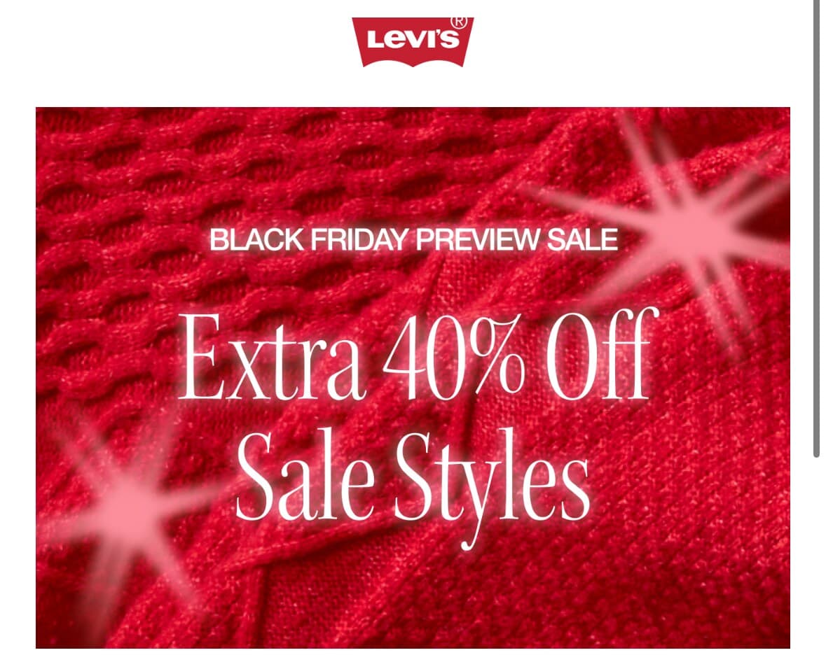 Levi's Black Friday Preview: Extra 40% Off