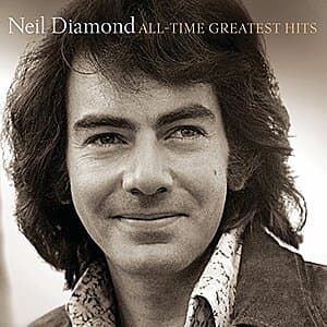 Neil Diamond Greatest Hits